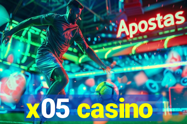 x05 casino